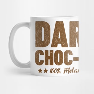 Dark Choc-Lit 100% Melanin Mug